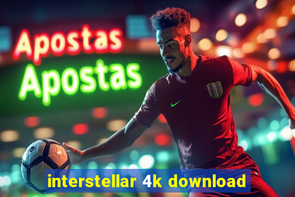 interstellar 4k download